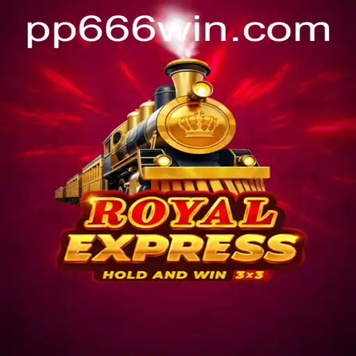 Discovering the Excitement of RoyalExpress