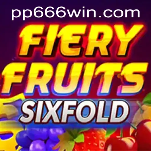 FieryFruitsSixFold: A Comprehensive Guide to the Exciting New Game