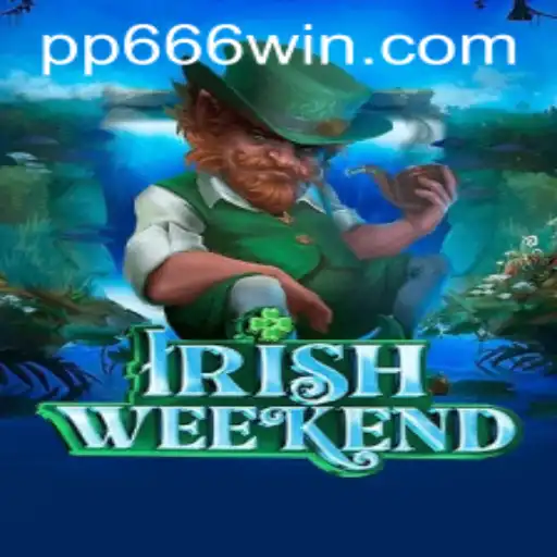 IrishWeekend Game: Exploring a New Era of Entertainment with PP666.COM