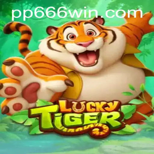 Discover the Thrilling World of LuckyTiger: A Comprehensive Guide